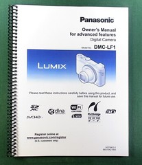 Panasonic Lumix DMC-LF1 Advanced Instruction Manual: 285 Pages & Clear Covers!