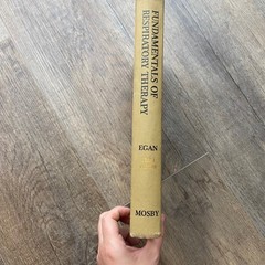 Fundamentals of Respiratory Therapy Donald F Egan Third Edition Hardcover Mosby