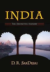 India: The Definitive History – Paperback, by SarDesai D. R. – Very Good