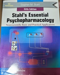 Stahl’s Essential Psychopharmacology : Neuroscientific Basis and Practical…