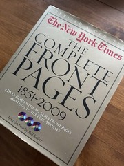 New York Times:the Complete Front Pages 1851-2009 Updated Edition by Bill Keller
