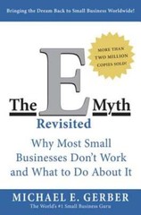 The E Myth Revisited by Michael E Gerber: Used