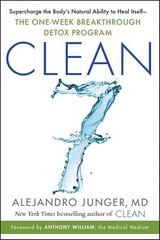 CLEAN 7 by Alejandro Junger