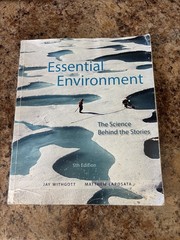 Essential Environment: The Science Behind the Stories (5th Edition)