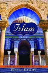 Islam: The Straight Path Updated with New Epilo- paperback, 0195182669, Esposito