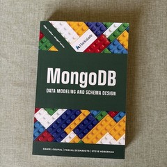 MongoDB Data Modeling and Schema Design by Daniel Coupal