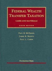 Federal Wealth Transfer – Hardcover, by McDaniel Paul; Repetti – Very Good