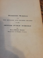 Domestic Science For The 7th And 8th Grades In The Denver Public 1912 Signed