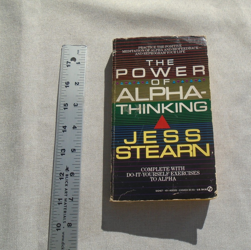 The Power of Alpha-Thinking By Jess Stearn 1st SIGNET PRINTING 1977 paperback