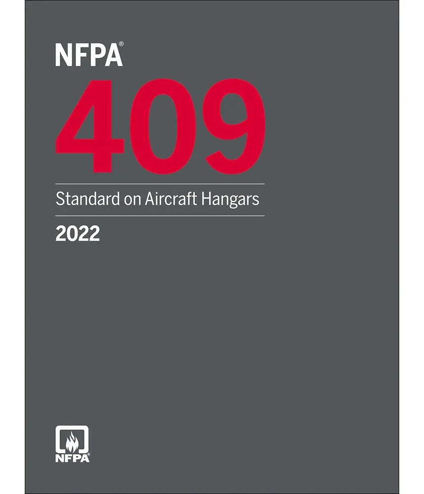 NFPA 409 Standard on Aircraft Hangars 2022 NEW STOCK FREE SHIPPING USA STOCK.