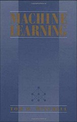 Machine Learning – Hardcover, by Tom M. Mitchell – Very Good