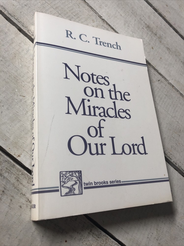 Notes on the Miracles of Our Lord Best seller Paperback