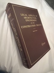 1977 Sweet Legal Aspects of Architecture, Engineering & Constuction – Second Ed.