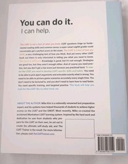 LSAT Trainer : A Remarkable Self-Study Guide for the Self-Driven Student by Mike