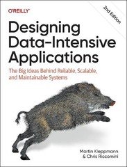 Designing Data-Intensive Applications by Martin Kleppmann, Ch… – 9781098119065