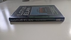 Lotus Elan – Mark Hughes 1992 Osprey Automotive ISBN 1-85532-194-7 Excellent