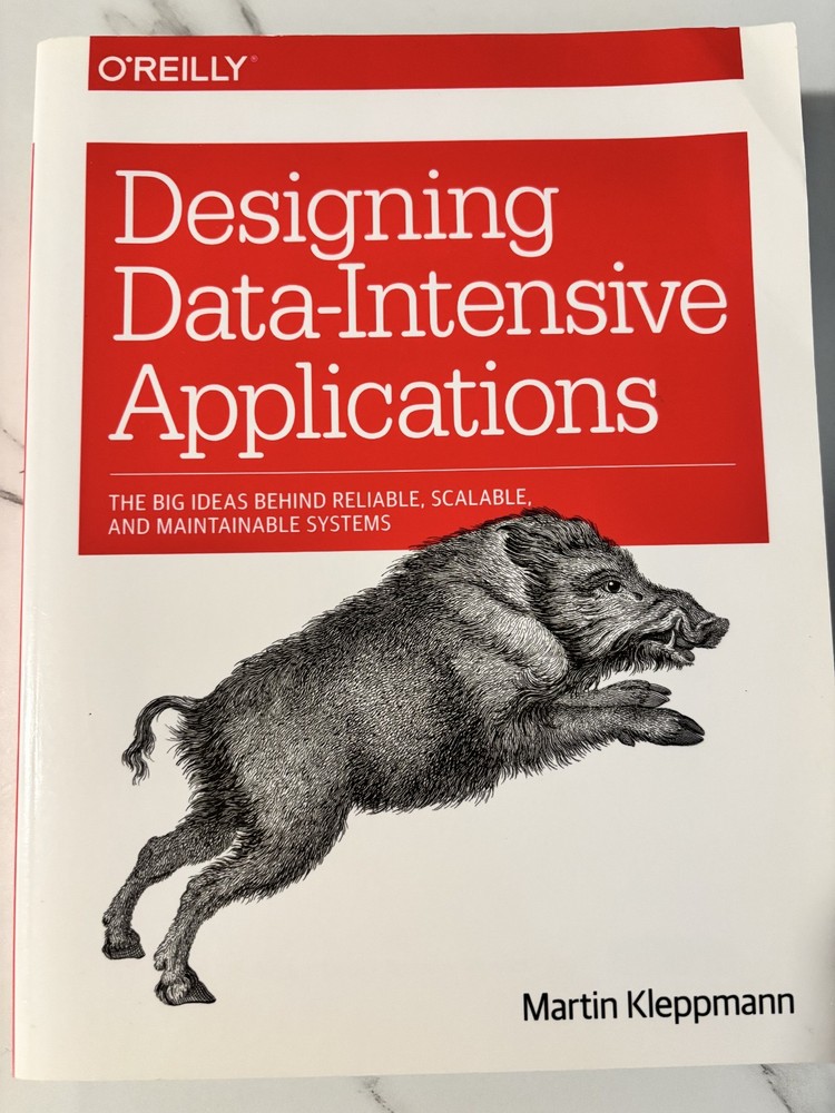 Designing Data-Intensive Applications : The Big Ideas Behind Reliable, Scalable,
