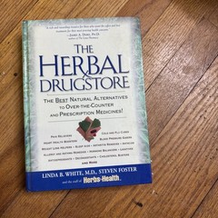 Herbal Drugstore : The Best Natural Alternatives to Over-the-Counter by…