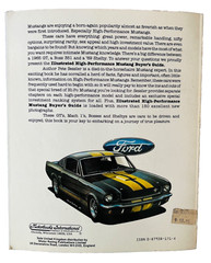 Illustrated High-Performance Mustang Buyer’s Guide Book by Peter C. Kessler