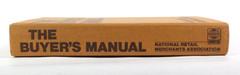 The Buyer’s Manual: 1979 National Retail Merchants Association First Printing