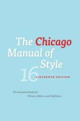 The Chicago Manual of Style, 16th Edition – Hardcover – GOOD
