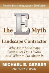 The E-Myth Landscape Contractor by Gerber, Michael E.; Bass, Anthony C.