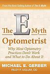 The E-Myth Optometrist by Gerber, Michael E.