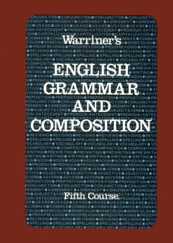 Warriner’s English Grammar and Composition: Fifth Course (Libe…
