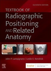 Textbook of Radiographic Positioning and Related Anatomy NEW STOCK FREE SHIPPING