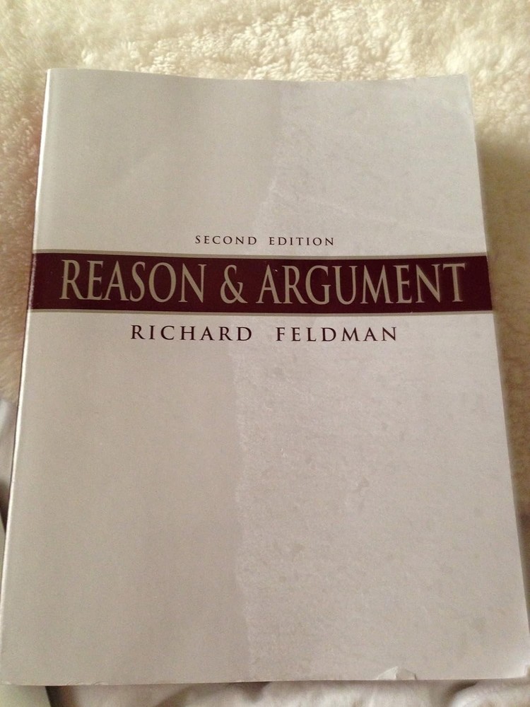 Reason and Argument by Richard D. Feldman (1998, Trade Paperback)