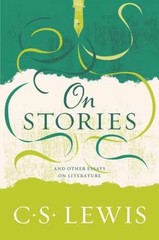 On Stories: And Other Essays on – Paperback, by Lewis C. S. – Very Good