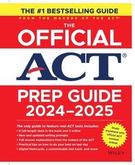 The Official ACT Prep Guide 2024-2025: Book + 9 Practice Tests + 400 Digital Fla
