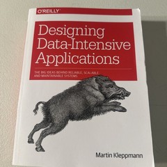 Designing Data-Intensive Applications : The Big Ideas Behind Reliable, Scalable