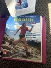 Connect Core Concepts in Health, BRIEF, Loose Leaf Edition by Paul M. Insel and