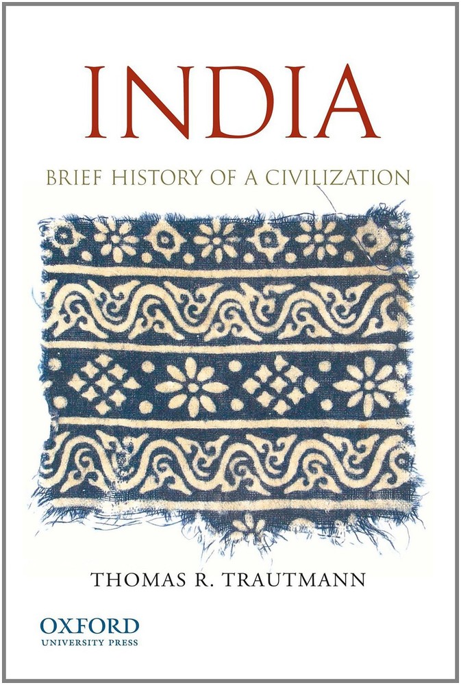India: Brief History of a Civilization