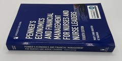Penner’s Economics and Financial Management for Nurses (4th Edition)