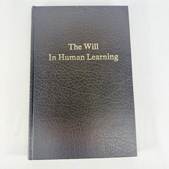 The Will In Human Learning Russell A. Peterson HC Psychology Book Vtg 1977