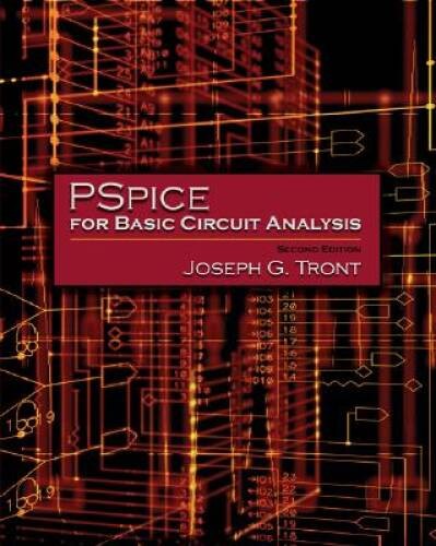 PSpice for Basic Circuit Analysis with CD (Irwin Electronics & Computer E – GOOD