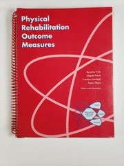 Physical Rehabilitation Outcome Measures Softcover Spiral Book 1995