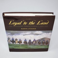 Loyal To The Land : The Legendary Parker Ranch 1970-1992 Volume 3 Billy Bergin