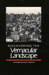 Discovering the Vernacular Landscape Paperback John Brinckerhoff