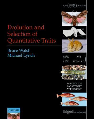 Evolution and Selection of Quantitative Traits, Hardcover by Walsh, Bruce; Ly…
