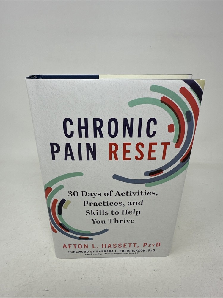 Chronic Pain Reset : 30 Days of Activities… by Hassett (Hardcover, 2023)