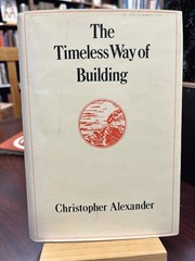 The Timeless Way of Building