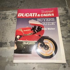 Illustrated Ducati and Cagiva Buyer’s Guide Mick Walker 1989 Paperback