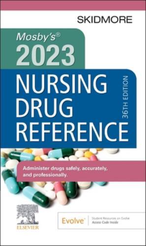 Mosby’s 2023 Nursing Drug Reference by Skidmore-Roth, Linda