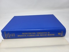 Reconstruction Tomography in Diagnostic Radiology & Nuclear Medicine 1977 HC DJ