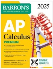 AP Calculus Premium, 2024: 12 Practice Tests Comprehensive Review Onl – GOOD