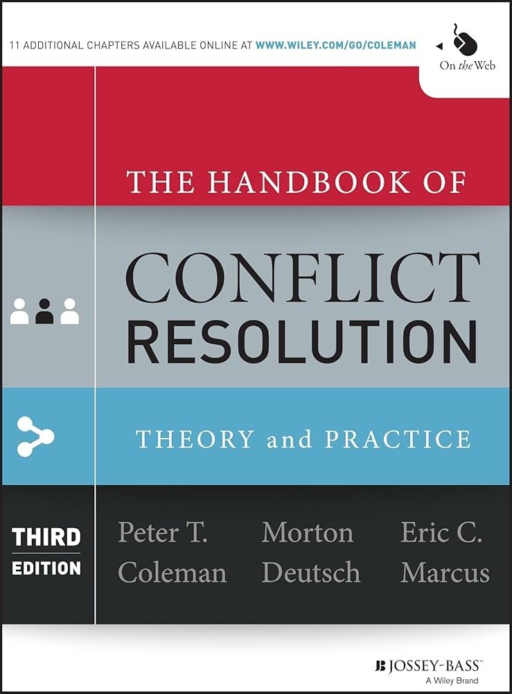 Handbook of Conflict Resolution 3rd Edition 9781118526866 Peter T Coleman