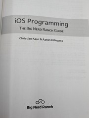 iOS Programming: The Big Nerd Ranch Guide (7th Edition) – Paperback – GOOD